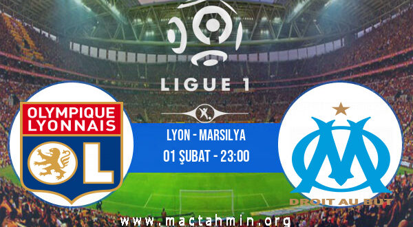Lyon - Marsilya İddaa Analizi ve Tahmini 01 Şubat 2022