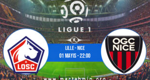 Lille - Nice İddaa Analizi ve Tahmini 01 Mayıs 2021