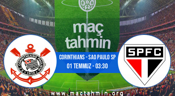 Corinthians - Sao Paulo SP İddaa Analizi ve Tahmini 01 Temmuz 2021