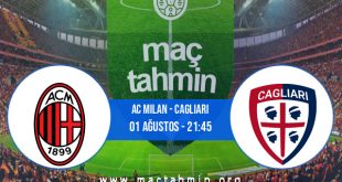 AC Milan - Cagliari İddaa Analizi ve Tahmini 01 Ağustos 2020