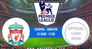 Liverpool - Brighton İddaa Analizi ve Tahmini 01 Ekim 2022