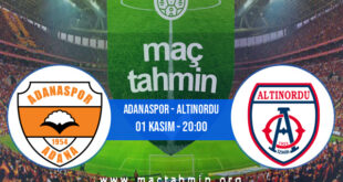 Adanaspor - Altınordu İddaa Analizi ve Tahmini 01 Kasım 2021