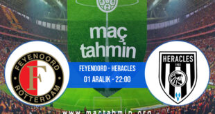 Feyenoord - Heracles İddaa Analizi ve Tahmini 01 Aralık 2021