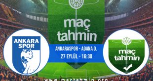 Ankaraspor - Adana D. İddaa Analizi ve Tahmini 27 Eylül 2020