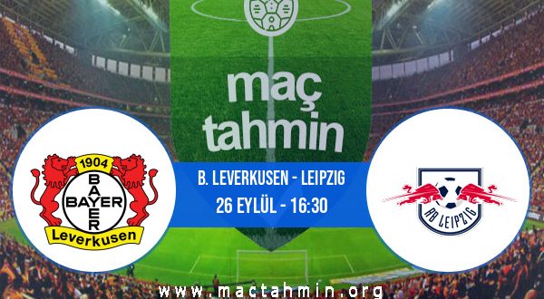 B. Leverkusen - Leipzig İddaa Analizi ve Tahmini 26 Eylül 2020