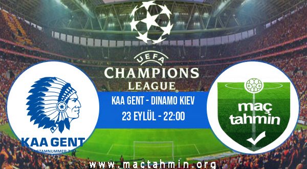 KAA Gent - Dinamo Kiev İddaa Analizi ve Tahmini 23 Eylül 2020