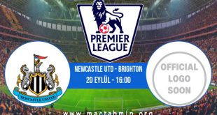 Newcastle Utd - Brighton İddaa Analizi ve Tahmini 20 Eylül 2020