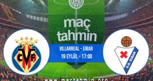 Villarreal - Eibar İddaa Analizi ve Tahmini 19 Eylül 2020