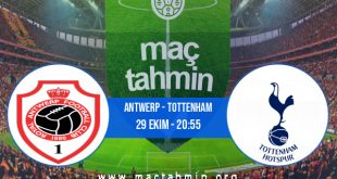 Antwerp - Tottenham İddaa Analizi ve Tahmini 29 Ekim 2020