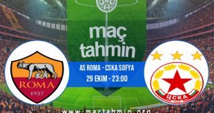 AS Roma - CSKA Sofya İddaa Analizi ve Tahmini 29 Ekim 2020