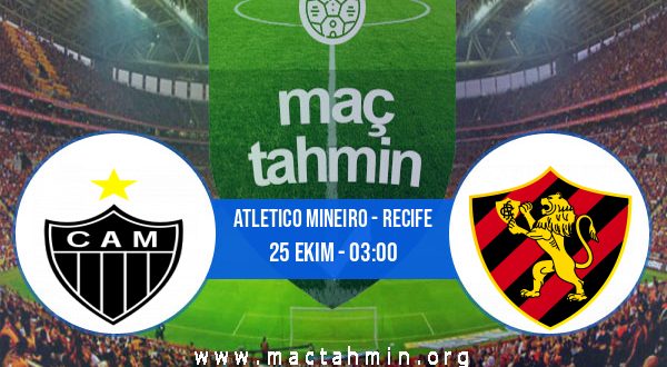 Atletico Mineiro - Recife İddaa Analizi ve Tahmini 25 Ekim 2020