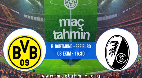 B. Dortmund - Freiburg İddaa Analizi ve Tahmini 03 Ekim 2020