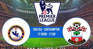 Chelsea - Southampton İddaa Analizi ve Tahmini 17 Ekim 2020