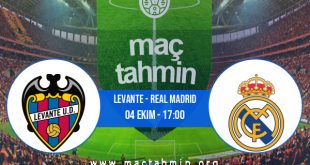 Levante - Real Madrid İddaa Analizi ve Tahmini 04 Ekim 2020