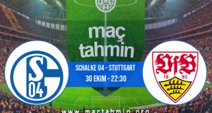 Schalke 04 - Stuttgart İddaa Analizi ve Tahmini 30 Ekim 2020