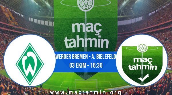 Werder Bremen - A. Bielefeld İddaa Analizi ve Tahmini 03 Ekim 2020