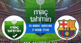 Atl Madrid - Barcelona İddaa Analizi ve Tahmini 21 Kasım 2020