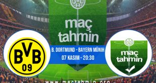 B. Dortmund - Bayern Münih İddaa Analizi ve Tahmini 07 Kasım 2020
