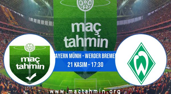 Bayern Münih - Werder Bremen İddaa Analizi ve Tahmini 21 Kasım 2020