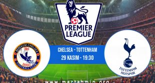Chelsea - Tottenham İddaa Analizi ve Tahmini 29 Kasım 2020