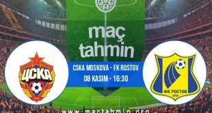 CSKA Moskova - FK Rostov İddaa Analizi ve Tahmini 08 Kasım 2020