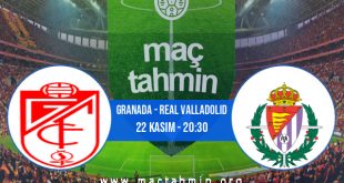 Granada - Real Valladolid İddaa Analizi ve Tahmini 22 Kasım 2020