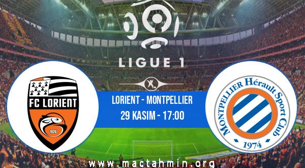 Lorient - Montpellier İddaa Analizi ve Tahmini 29 Kasım 2020