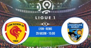 Lyon - Reims İddaa Analizi ve Tahmini 29 Kasım 2020