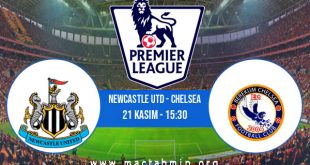 Newcastle Utd - Chelsea İddaa Analizi ve Tahmini 21 Kasım 2020
