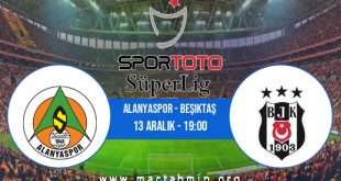 Alanyaspor - Beşiktaş İddaa Analizi ve Tahmini 13 Aralık 2020