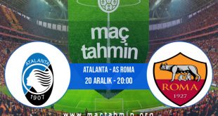 Atalanta - AS Roma İddaa Analizi ve Tahmini 20 Aralık 2020