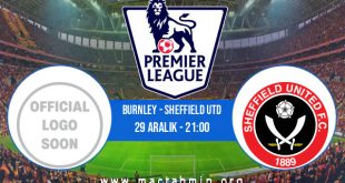 Burnley - Sheffield Utd İddaa Analizi ve Tahmini 29 Aralık 2020
