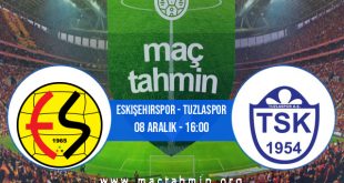 Eskişehirspor - Tuzlaspor İddaa Analizi ve Tahmini 08 Aralık 2020