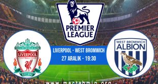 Liverpool - West Bromwich İddaa Analizi ve Tahmini 27 Aralık 2020