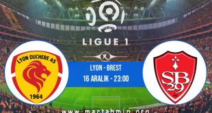 Lyon - Brest İddaa Analizi ve Tahmini 16 Aralık 2020