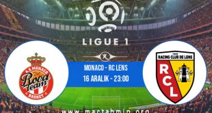 Monaco - RC Lens İddaa Analizi ve Tahmini 16 Aralık 2020