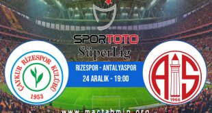 Rizespor - Antalyaspor İddaa Analizi ve Tahmini 24 Aralık 2020