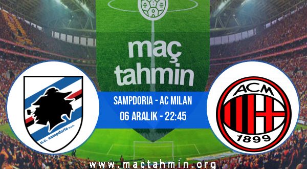 Sampdoria - AC Milan İddaa Analizi ve Tahmini 06 Aralık 2020