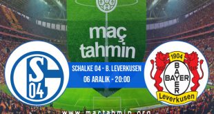 Schalke 04 - B. Leverkusen İddaa Analizi ve Tahmini 06 Aralık 2020