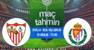 Sevilla - Real Valladolid İddaa Analizi ve Tahmini 19 Aralık 2020