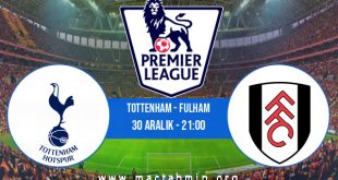 Tottenham - Fulham İddaa Analizi ve Tahmini 30 Aralık 2020