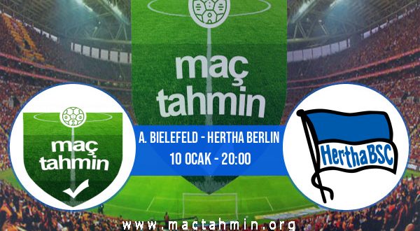 A. Bielefeld - Hertha Berlin İddaa Analizi ve Tahmini 10 Ocak 2021