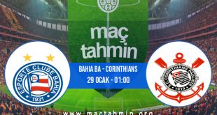 Bahia BA - Corinthians İddaa Analizi ve Tahmini 29 Ocak 2021