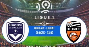 Bordeaux - Lorient İddaa Analizi ve Tahmini 09 Ocak 2021