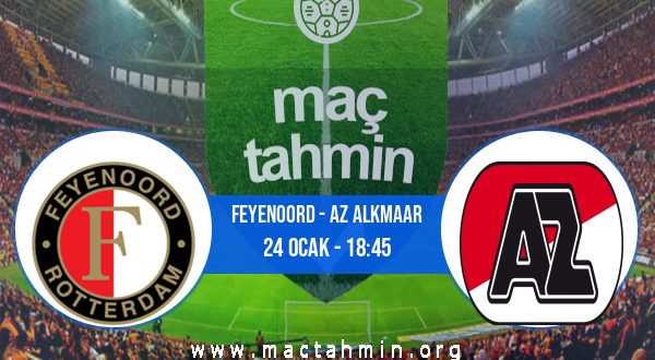 Feyenoord - AZ Alkmaar İddaa Analizi ve Tahmini 24 Ocak 2021