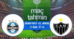 Gremio Porto - Atl. Mineiro İddaa Analizi ve Tahmini 21 Ocak 2021