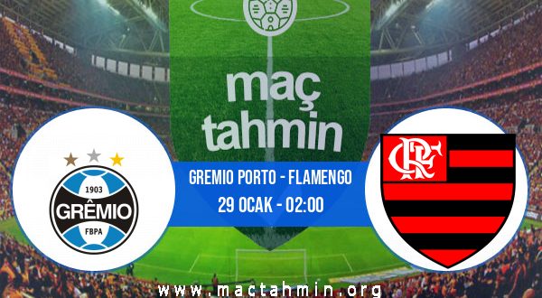 Gremio Porto - Flamengo İddaa Analizi ve Tahmini 29 Ocak 2021