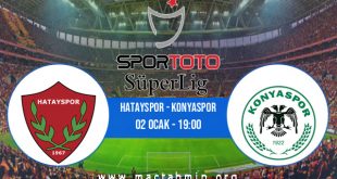 Hatayspor - Konyaspor İddaa Analizi ve Tahmini 02 Ocak 2021