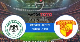 Konyaspor - Göztepe İddaa Analizi ve Tahmini 16 Ocak 2021