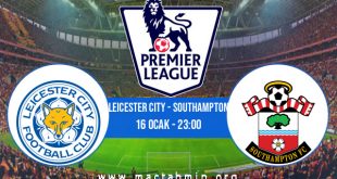 Leicester City - Southampton İddaa Analizi ve Tahmini 16 Ocak 2021
